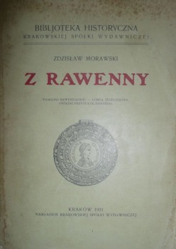 Morawski Zdzisław:Z Rawenny,1921.